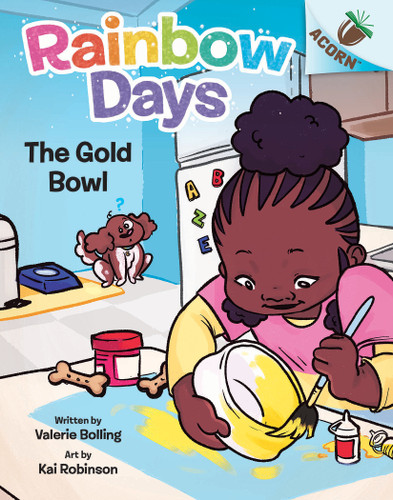The Gold Bowl: An Acorn Book (Rainbow Days #2) - 9781338805970 by Valerie Bolling, Kai Robinson, 9781338805970