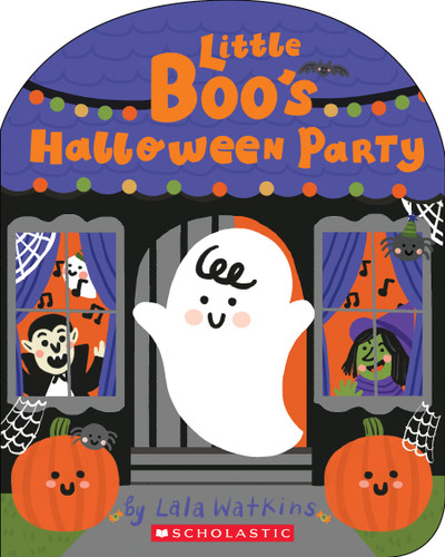Little Boo's Halloween Party (A Lala Watkins Book) by Lala Watkins, Lala Watkins, 9781338829440