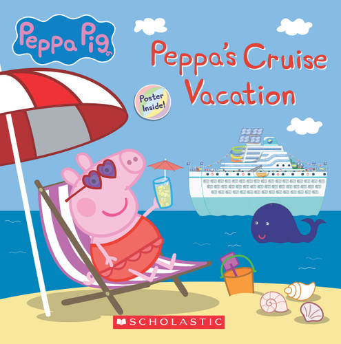 Peppa's Cruise Vacation (Peppa Pig Storybook) by EOne, 9781338885439