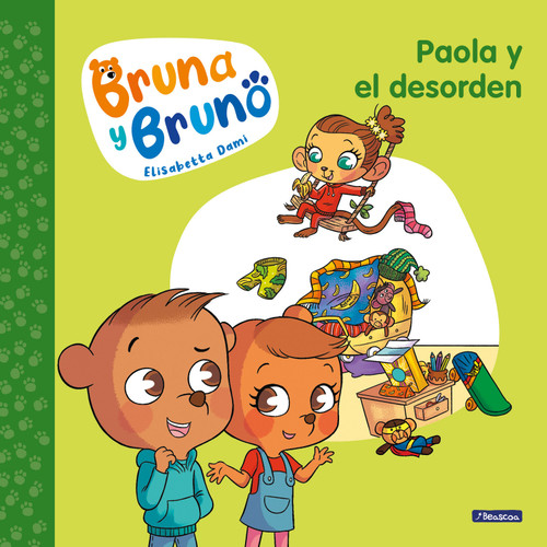 Paola y el desorden / Paola and Her Mess (Spanish Edition) by Elisabetta Dami, 9786073816526