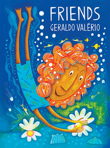 Friends - 9781773061023 by Geraldo Valério