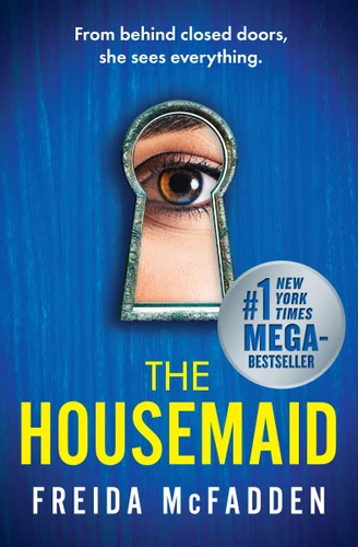 The Housemaid by Freida McFadden, 9781538742570