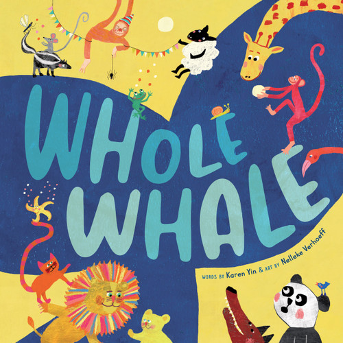 Whole Whale by Karen Yin, Nelleke Verhoeff, 9781646861637