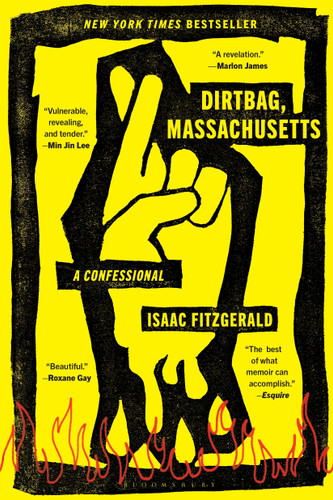 Dirtbag, Massachusetts (A Confessional) - 9781639731640 by Isaac Fitzgerald, 9781639731640