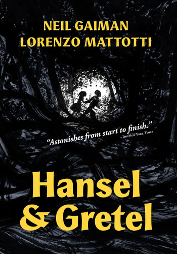 Hansel and Gretel (A TOON Graphic) by Neil Gaiman, Lorenzo Mattotti, 9781662665042