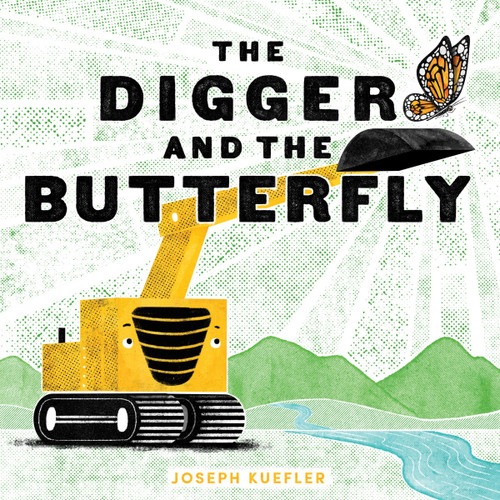 The Digger and the Butterfly by Joseph Kuefler, Joseph Kuefler, 9780063237940
