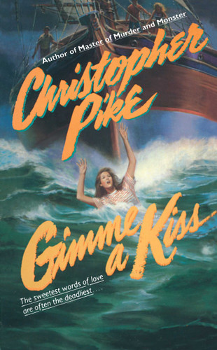 Gimme a Kiss by Christopher Pike, 9780671736828