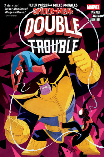 Peter Parker & Miles Morales: Spider-Men Double Trouble by Mariko Tamaki, Vita Ayala, Gurihiru, Gurihiru, 9781302931476
