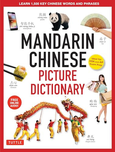 Mandarin Chinese Picture Dictionary (Learn 1,500 Key Chinese Words and Phrases (Perfect for AP and HSK Exam Prep, Includes Online Audio)) by Yi Ren, 9780804845694