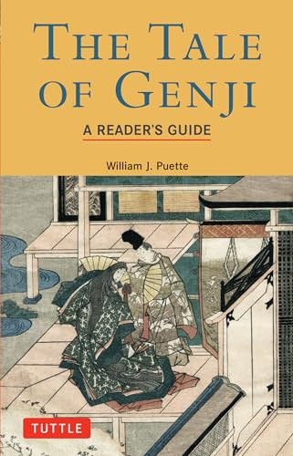 Tale of Genji: A Reader's Guide by William J. Puette, 9784805310847