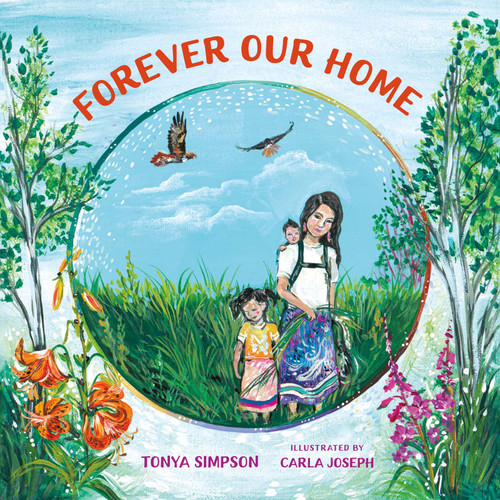 Forever Our Home by Tonya Simpson, Carla Joseph, 9781459835634