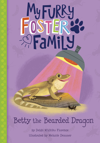 Betty the Bearded Dragon - 9781515845591 by Debbi Michiko Florence, Melanie Demmer, 9781515845591