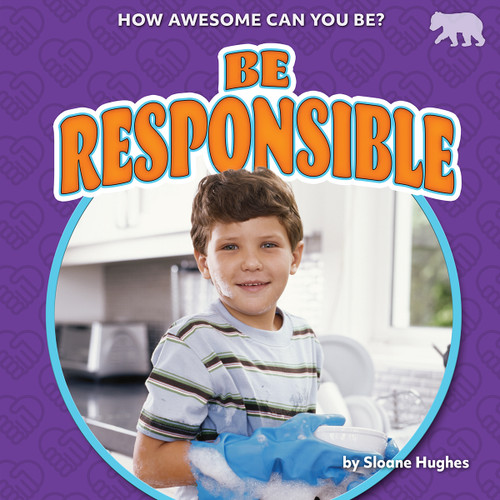 Be Responsible - 9798885093255 by Sloane Hughes, 9798885093255