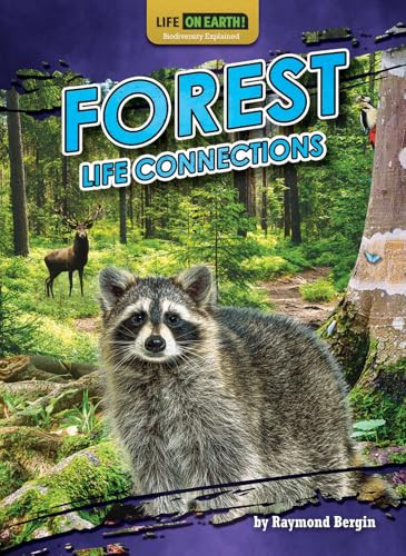 Forest Life Connections by Raymond Bergin, 9798885095327