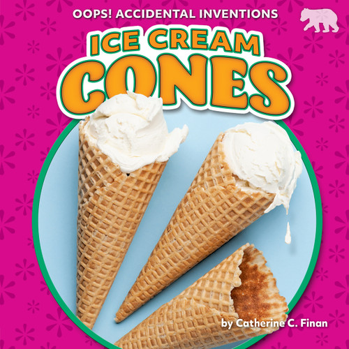 Ice Cream Cones - 9798885093439 by Catherine C. Finan, 9798885093439