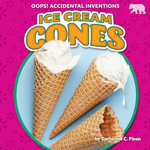 Ice Cream Cones - 9798885093439 by Catherine C. Finan, 9798885093439