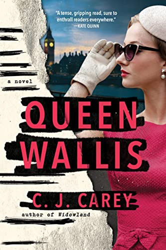 Queen Wallis (A Novel) - 9781728248479 by C. J. Carey, 9781728248479