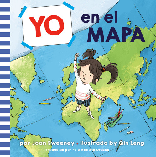 Yo en el mapa (Me on the Map Spanish Edition) by Joan Sweeney, Qin Leng, 9780593649299