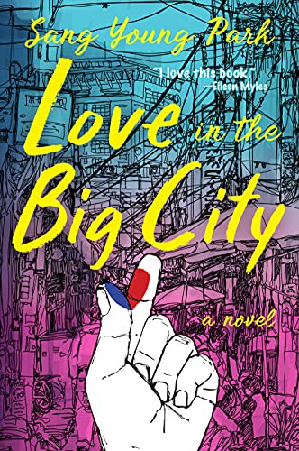 Love in the Big City - 9780802158789 by Sang Young Park, Sang Young Park, Anton Hur, Anton Hur, 9780802158789