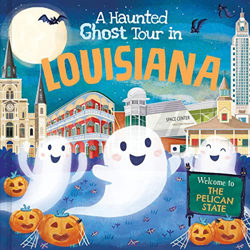 A Haunted Ghost Tour in Louisiana by Gabriele Tafuni, Louise Martin, 9781728267098