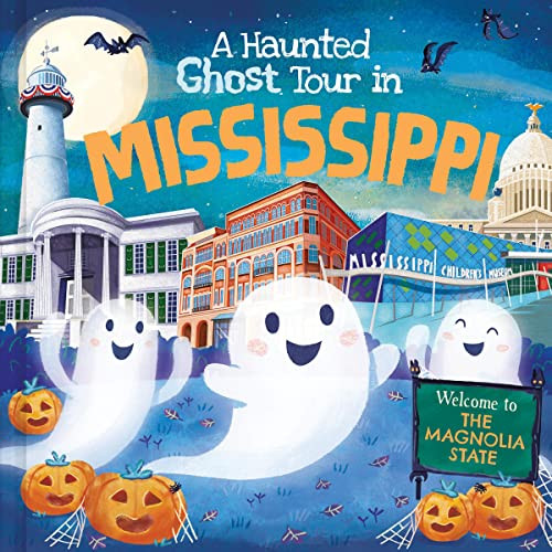 A Haunted Ghost Tour in Mississippi by Gabriele Tafuni, Louise Martin, 9781728267159