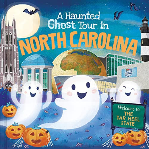 A Haunted Ghost Tour in North Carolina by Gabriele Tafuni, Louise Martin, 9781728267258