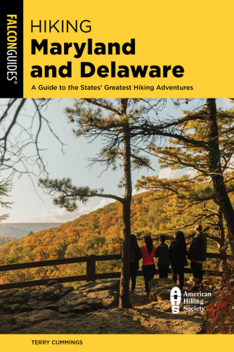 Hiking Maryland and Delaware by Terry Cummings, 9781493076451