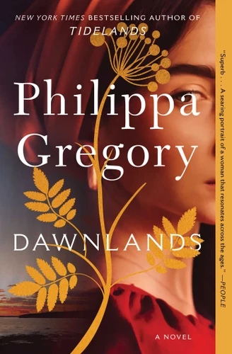 Dawnlands (A Novel) - 9781501187223 by Philippa Gregory, 9781501187223