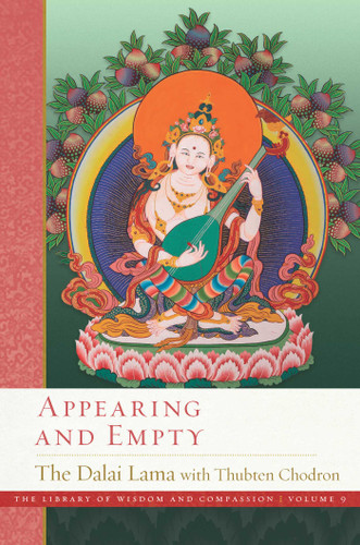 Appearing and Empty by Dalai Lama, Thubten Chodron, 9781614298878