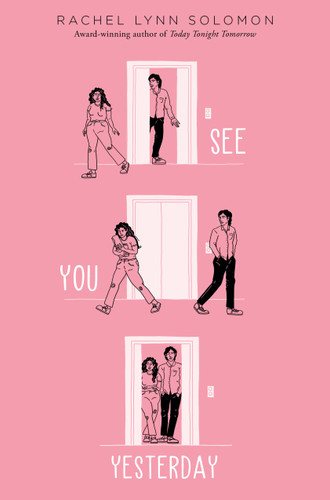 See You Yesterday - 9781665901932 by Rachel Lynn Solomon, 9781665901932