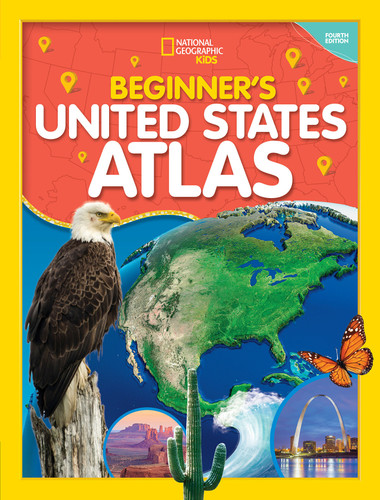 National Geographic Kids Beginner's U.S. Atlas 4th Edition - 9781426375224 by National Geographic, 9781426375224