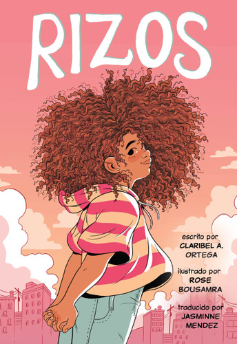 Rizos (Frizzy, Spanish language edition) - 9781250884206 by Claribel A. Ortega, Rose Bousamra, Jasminne Mendez, 9781250884206