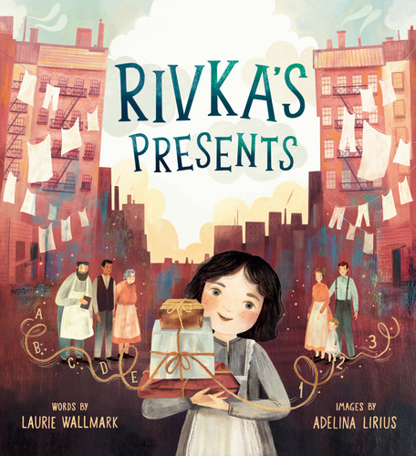 Rivka's Presents - 9780593482070 by Laurie Wallmark, Adelina Lirius, 9780593482070