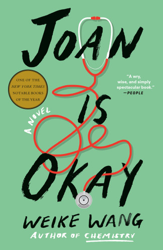 Joan Is Okay (A Novel) - 9780525563952 by Weike Wang, 9780525563952
