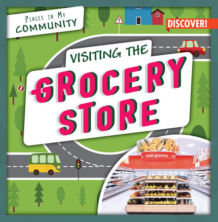 Visiting the Grocery Store - 9781978521322 by Seth Lynch, 9781978521322