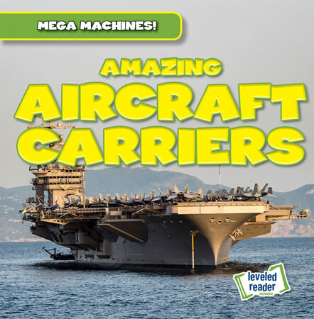 Amazing Aircraft Carriers by Natalie Humphrey, 9781538282991