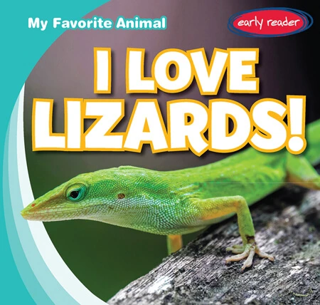 I Love Lizards! by Beth Gottlieb, 9781538283271