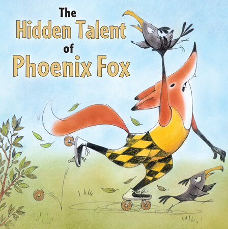 The Hidden Talent of Phoenix Fox - 9781508199915 by Kristina Radkevich, Kristina Radkevich, 9781508199915