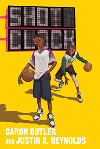 Shot Clock - 9780063069602 by Caron Butler, Justin A. Reynolds