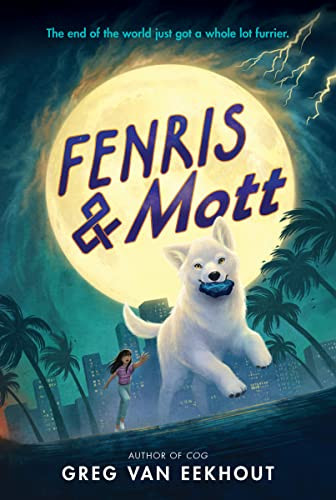 Fenris & Mott - 9780062970640 by Greg van Eekhout