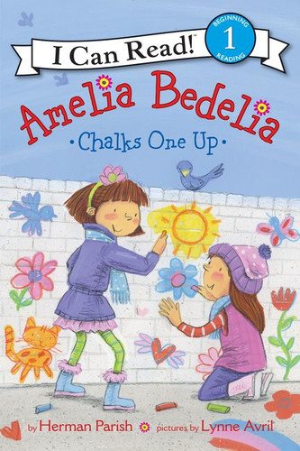 Amelia Bedelia Chalks One Up by Herman Parish, Lynne Avril, 9780062334213