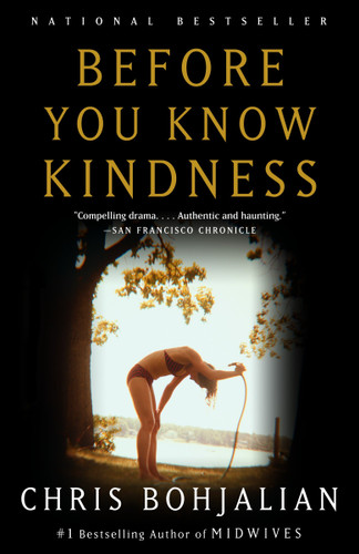 Before You Know Kindness by Chris Bohjalian, 9781400031658