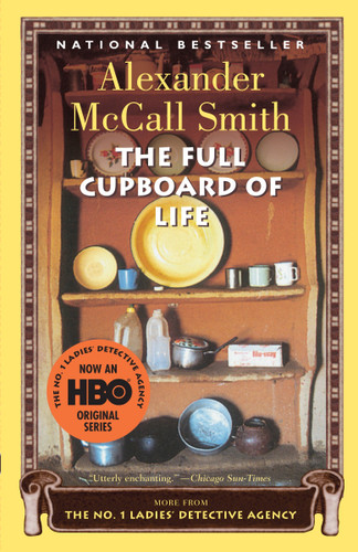 The Full Cupboard of Life by Alexander McCall Smith, 9781400031818