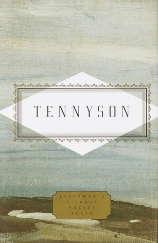 Tennyson: Poems (Edited by Peter Washington) (Miniature Edition) by Lord Alfred Tennyson, Peter Washington, 9781400041879