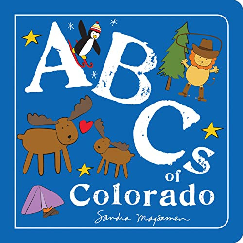 ABCs of Colorado by Sandra Magsamen, 9781728272252