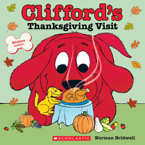 Clifford's Thanksgiving Visit (Classic Storybook) by Norman Bridwell, Norman Bridwell, 9781339011158