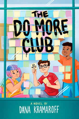 The Do More Club by Dana Kramaroff, 9780593532874