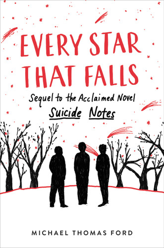 Every Star That Falls by Michael Thomas Ford, 9780063256354
