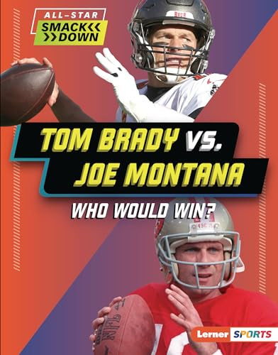 Tom Brady vs. Joe Montana (Who Would Win?) by David Stabler, 9781728490847