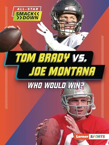 Tom Brady vs. Joe Montana (Who Would Win?) - 9798765602423 by David Stabler, 9798765602423
